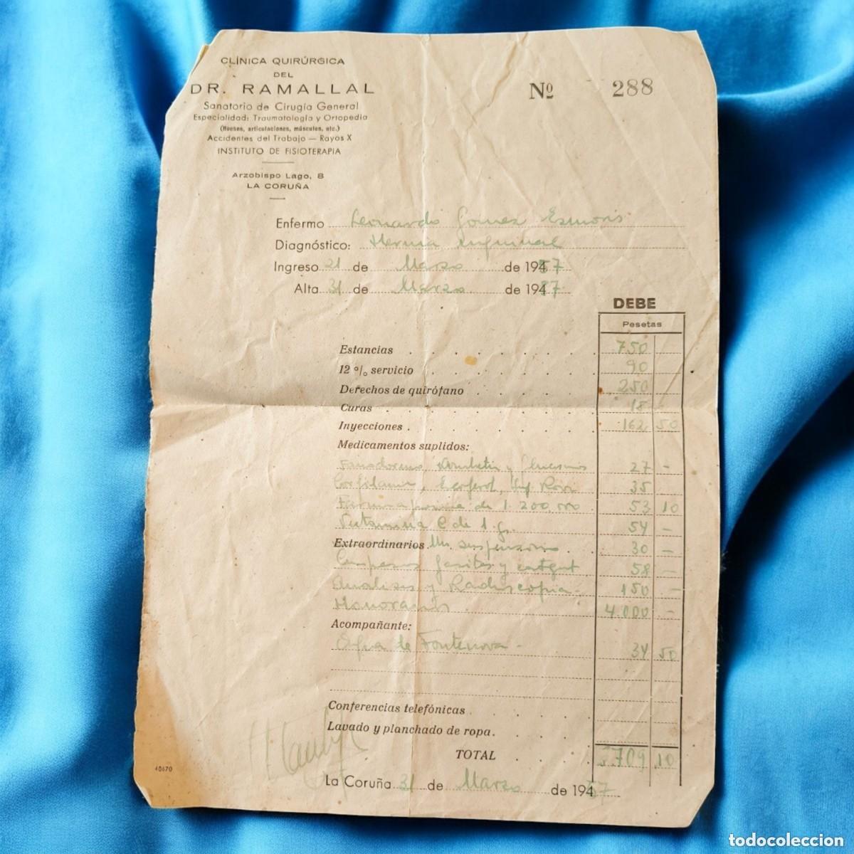 Fatture antiche: Factura M&eacute;dica Original 1947 &ndash; Cl&iacute;nica Quir&uacute;rgica Dr. Ramallal &ndash; La Coru&ntilde;a &ndash; Documento Hist&oacute;rico
