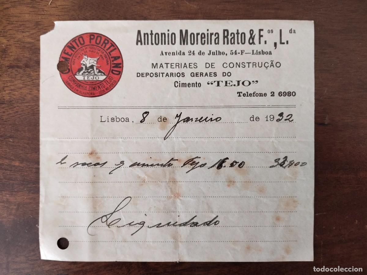 Alte Rechnungen: Factura a&ntilde;o 1932. Antonio Moreira Rato, Lisboa, Portugal. Cimento Tejo y Portland.