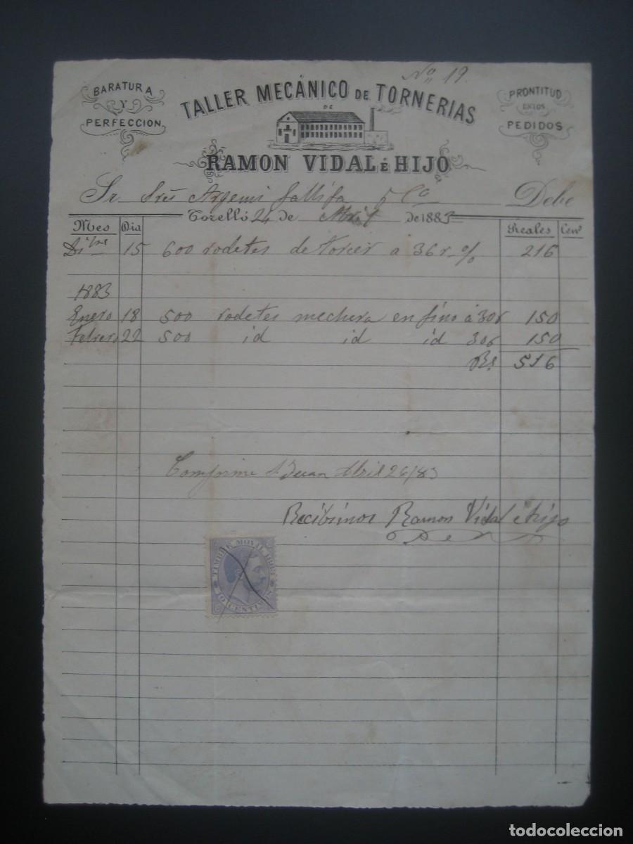 Alte Rechnungen: FACTURA TALLER MECANICO DE TORNERIAS. RAMON VIDAL E HIJO. TORRELLO 1883. CON SELLO