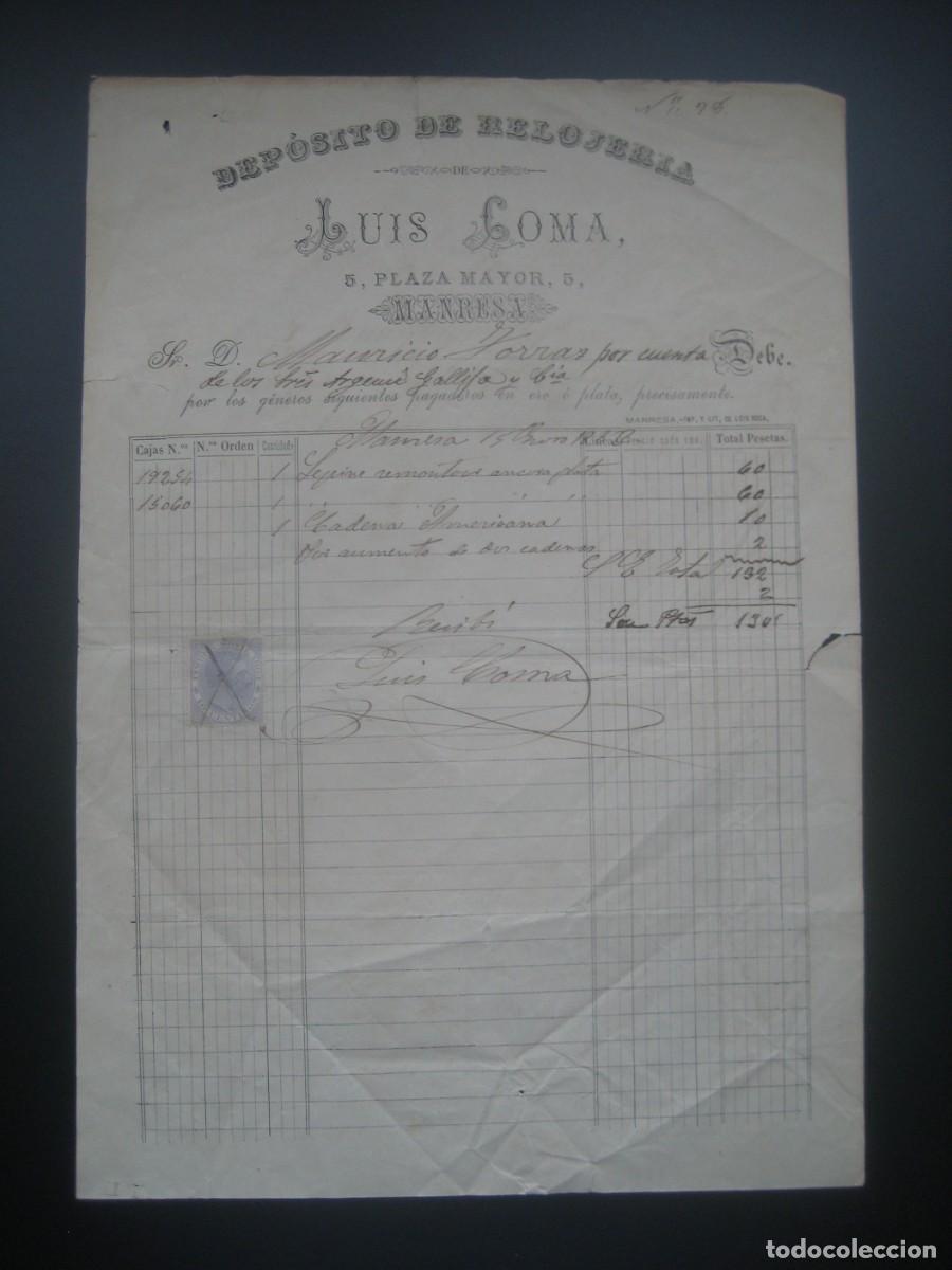 Facturas antiguas: FACTURA DEPOSITO DE RELOJERIA. LUIS COMA. MANRESA 1884. CON SELLO