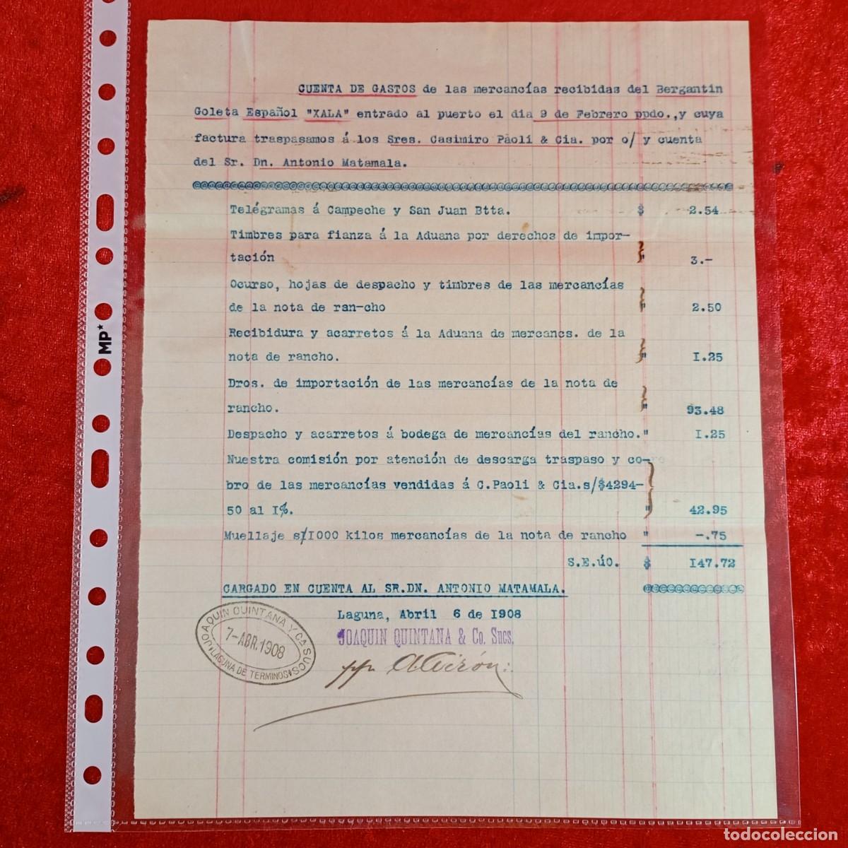 Facturas antiguas: FACTURA - JOAQUIN QUINTANA - BERGANT&Iacute;N GALETA ESPA&Ntilde;OL XALA - MATAMALA - 1908 - EXPORTACION / 3375