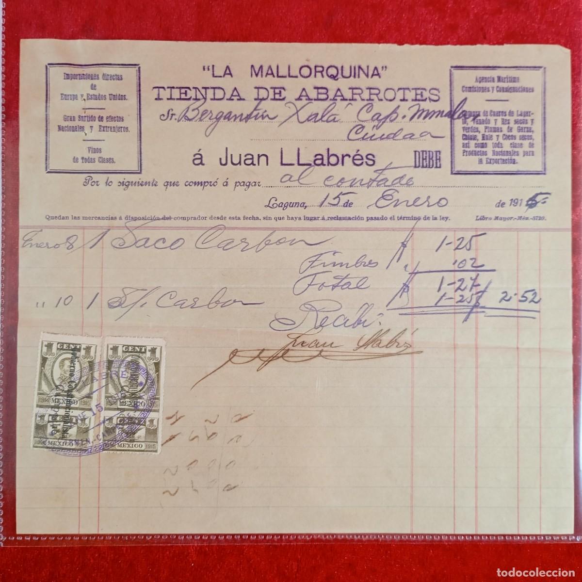 Facturas antiguas: FACTURA - BERGANTIN XALA - LA MALLORQUINA TIENDA DE ABARROTES - 1915 - MATAMALA -EXPORTADORES / 3401