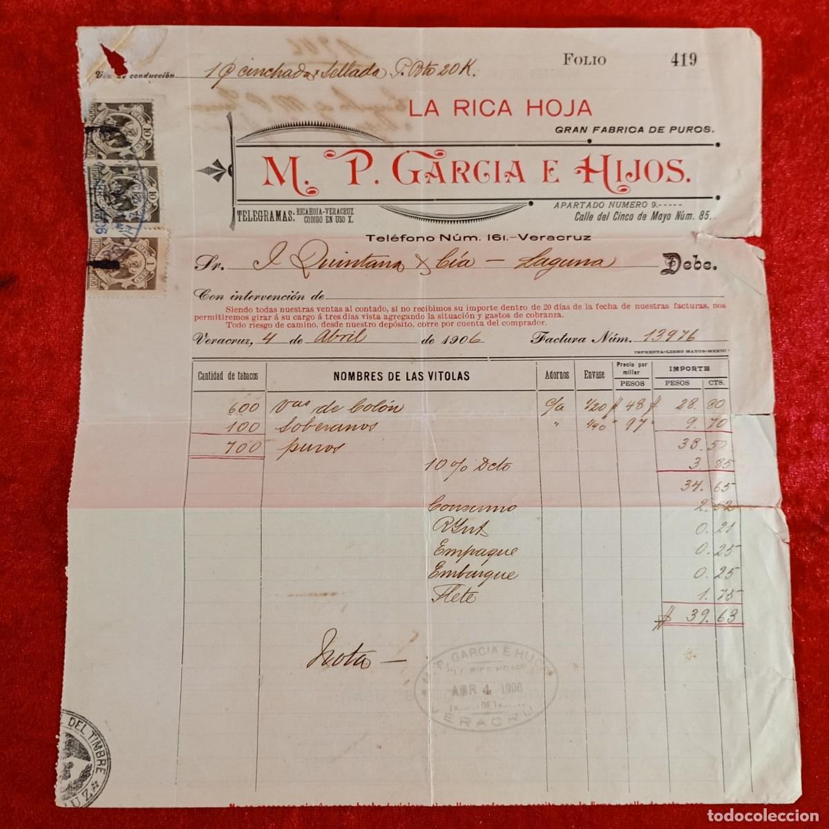 Facturas antiguas: FACTURA COMERCIAL - M.P. GARCIA E HIJOS - J. QUINTANA - 1906 - HNOS. MATAMALA - EXPORTACION / 3456
