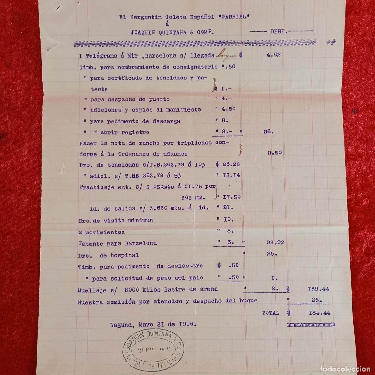 Facturas antiguas: FACTURA COMERCIAL - BERGANTIN ESP. GABRIEL - JOAQUIN QUINTANA - MATAMALA - 1906 - EXPORTACION / 3461