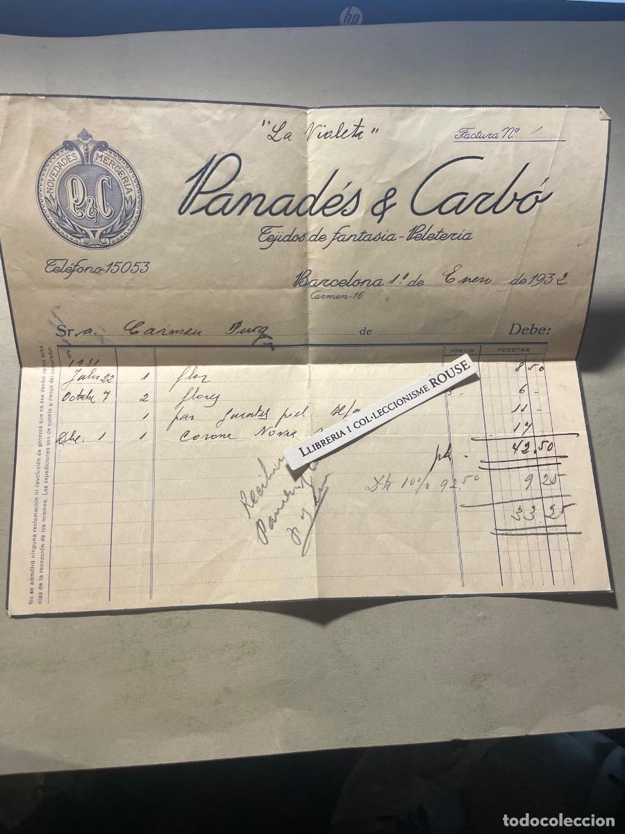 Facturas antiguas: ANTIGUA FACTURA - PANAD&Eacute;S & CARB&Oacute; - tejidos de fantasia - peleteria - BARCELONA C. CARMEN 16 - 1932