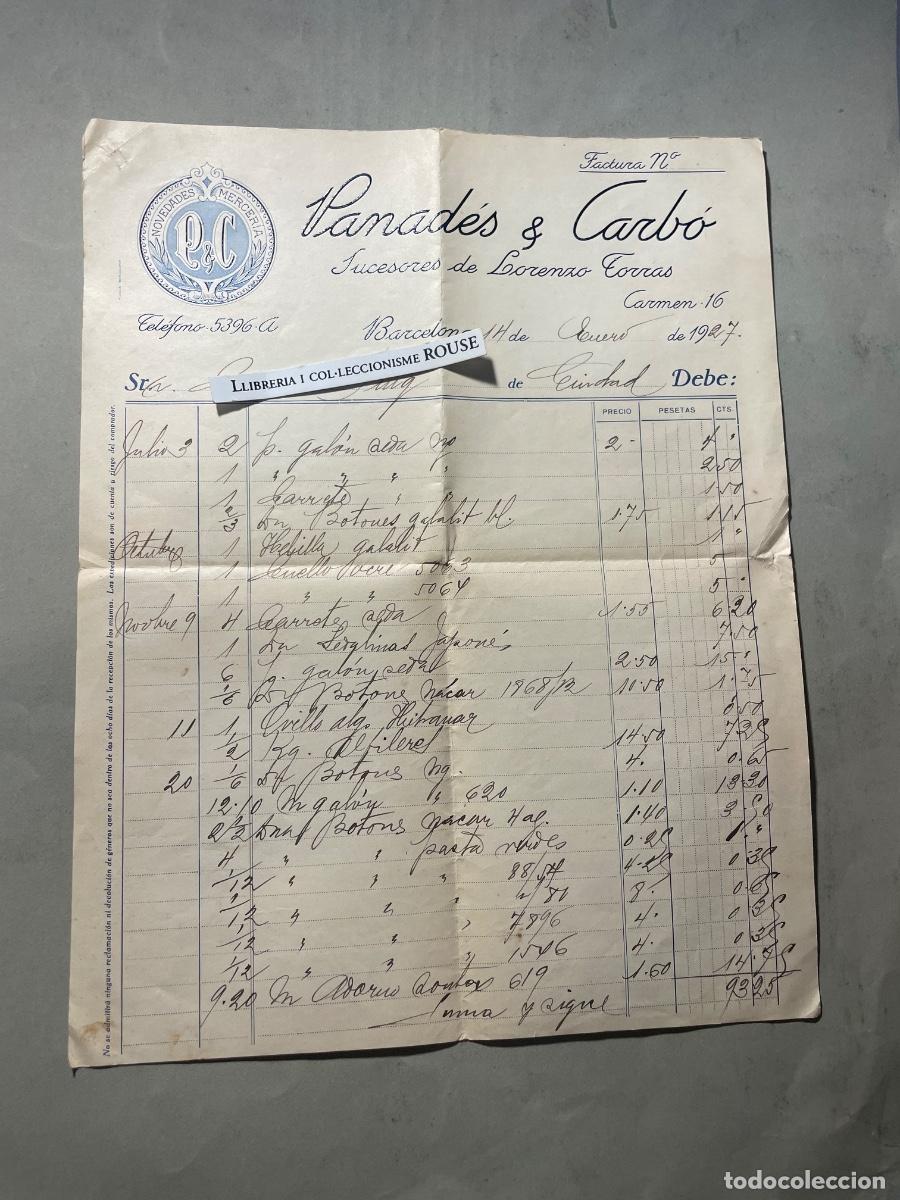 Facturas antiguas: ANTIGUA FACTURA - 1927- PANAD&Eacute;S & CARB&Oacute; - SUCESORES DE LORENZO TORRAS NOVEDADES MERCERIA - BARCEL