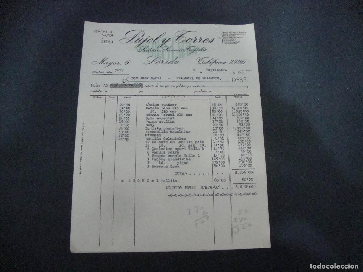 Facturas antiguas: ANTIGUA FACTURA SEDERIA LANERIA TEJIDOS SEDERIAS CATALANAS PUJOL Y TORRES LERIDA 1954