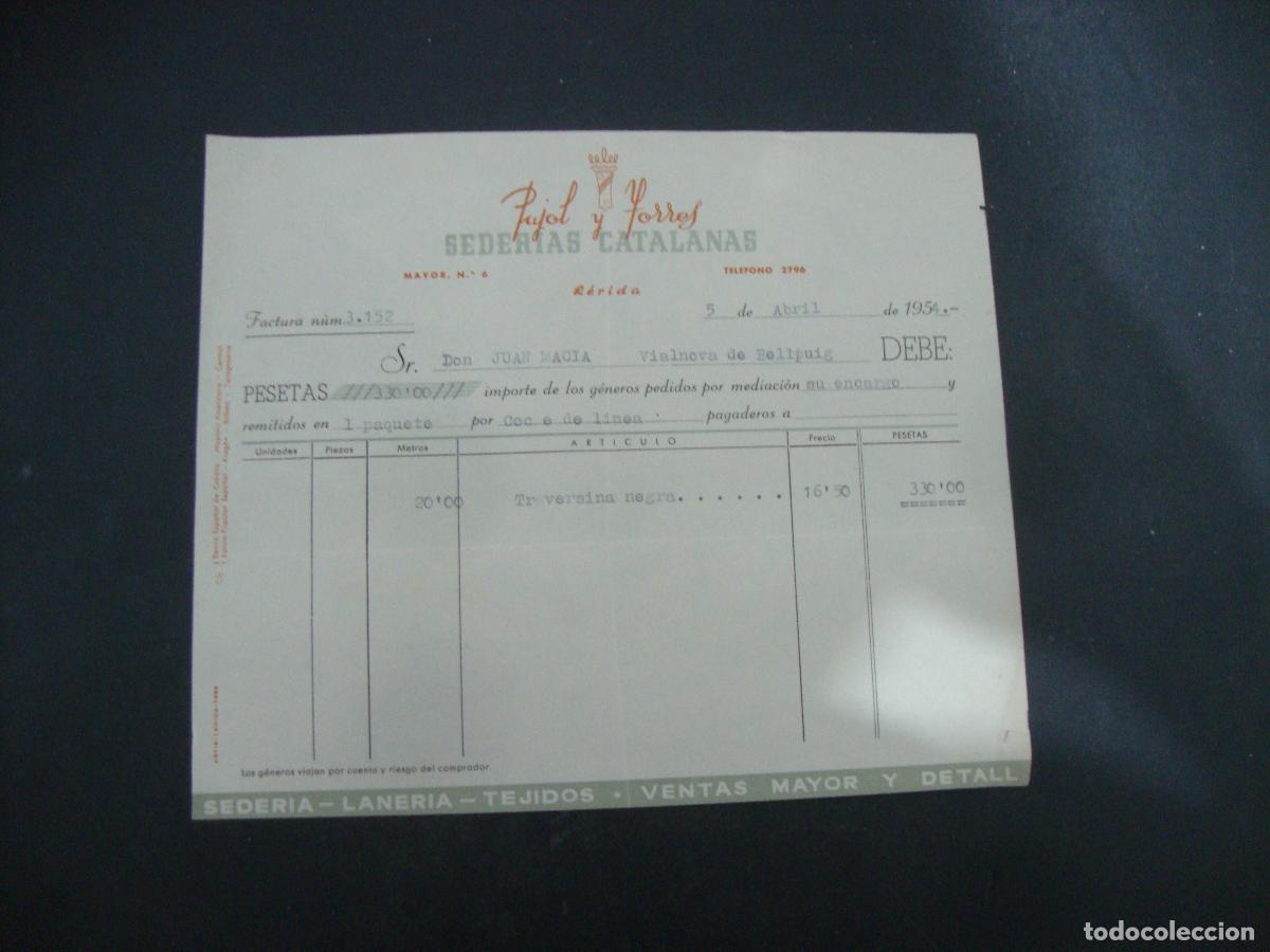 Facturas antiguas: ANTIGUA FACTURA SEDERIAS CATALANAS PUJOL Y TORRES LERIDA 1954