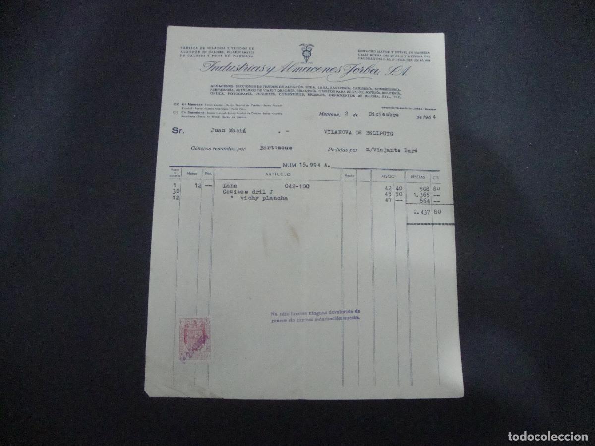 Facturas antiguas: ANTIGUA FACTURA FABRICA HILADOS TEJIDOS INDUSTRIAS Y ALMACENES JORBA SA MANRESA 1954