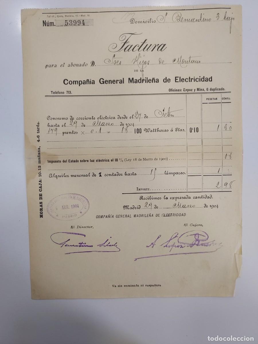 Facturas antiguas: FACTURA A&Ntilde;O 1904 MADRID COMPA&Ntilde;IA GENERAL MADRILE&Ntilde;A ELECTRICIDAD. HIJOS DE MONTANO SAN BERNARDINO