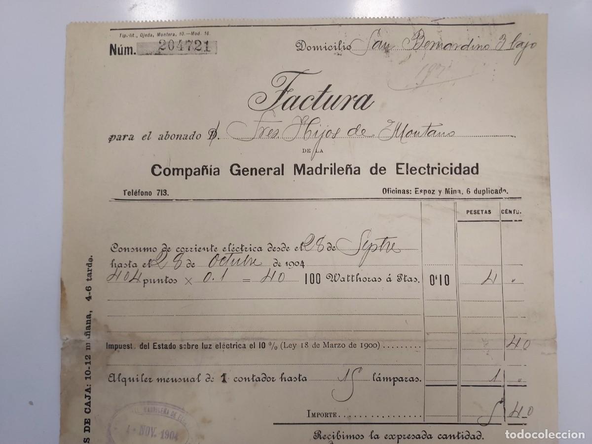 Facturas antiguas: FACTURA A&Ntilde;O 1904 MADRID COMPA&Ntilde;IA GENERAL MADRILE&Ntilde;A ELECTRICIDAD. HIJOS DE MONTANO SAN BERNARDINO