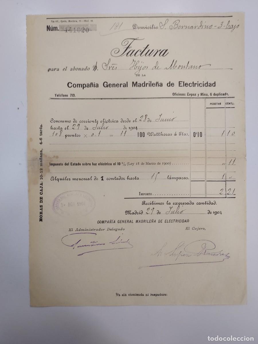 Facturas antiguas: FACTURA A&Ntilde;O 1904 MADRID COMPA&Ntilde;IA GENERAL MADRILE&Ntilde;A ELECTRICIDAD. HIJOS DE MONTANO SAN BERNARDINO