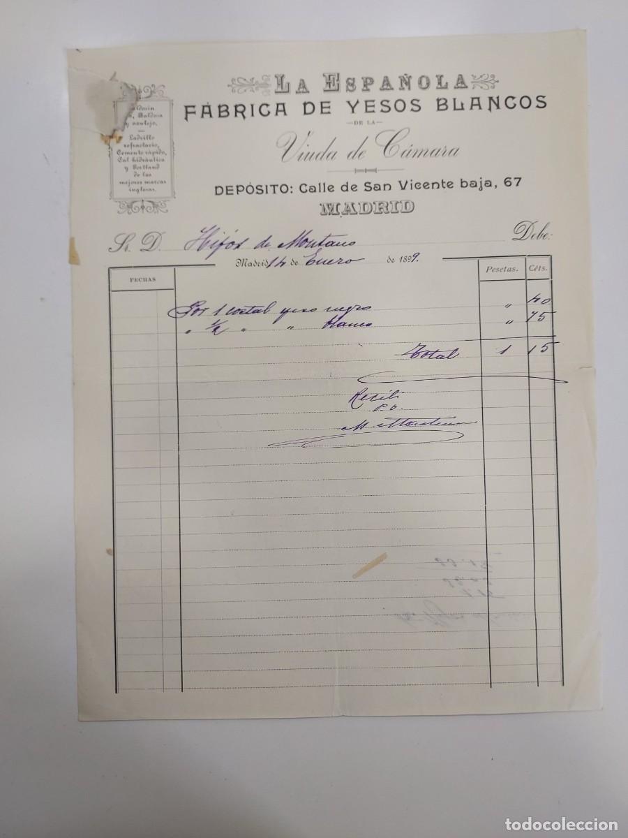 Facturas antiguas: FACTURA A&Ntilde;O 1899 MADRID LA ESPA&Ntilde;OLA FABRICA DE YESOS BLANCOS VIUDA DE CAMARA. HIJOS DE MONTANO
