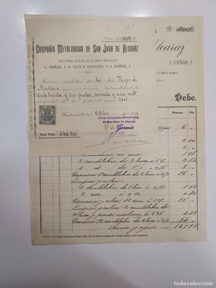 Facturas antiguas: FACTURA A&Ntilde;O 1899 MADRID COMPA&Ntilde;IA METALURGICA DE SAN JUAN DE ALCARAZ. HIJOS DE MONTANO