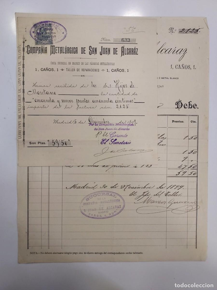 Facturas antiguas: FACTURA A&Ntilde;O 1899 MADRID COMPA&Ntilde;IA METALURGICA DE SAN JUAN DE ALCARAZ. HIJOS DE MONTANO