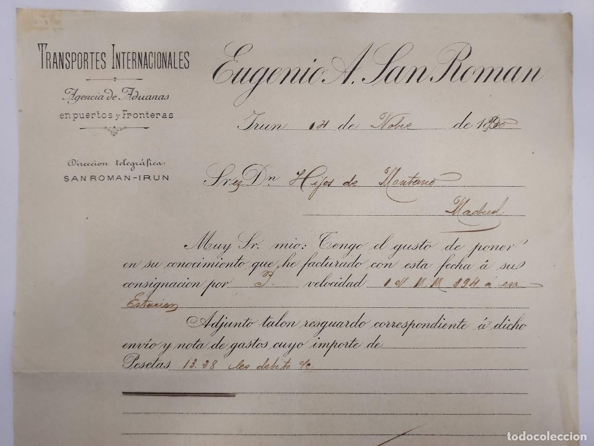 Facturas antiguas: FACTURA A&Ntilde;O 1900. IRUN EUGENIO A SAN ROMAN TRANSPORTES INTERNACIONALES AGENCIA ADUANAS.HIJOS MONTANO