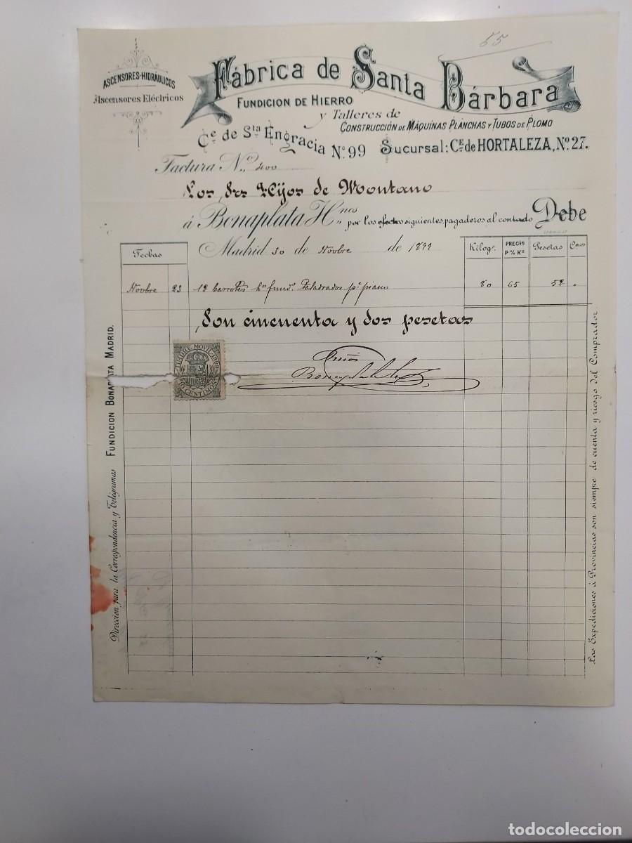 Facturas antiguas: FACTURA A&Ntilde;O 1899 MADRID. FABRICA DE SANTA BARBARA FUNDICION HIERRO, SANTA ENGRACIA. HIJOS DE MONTANO