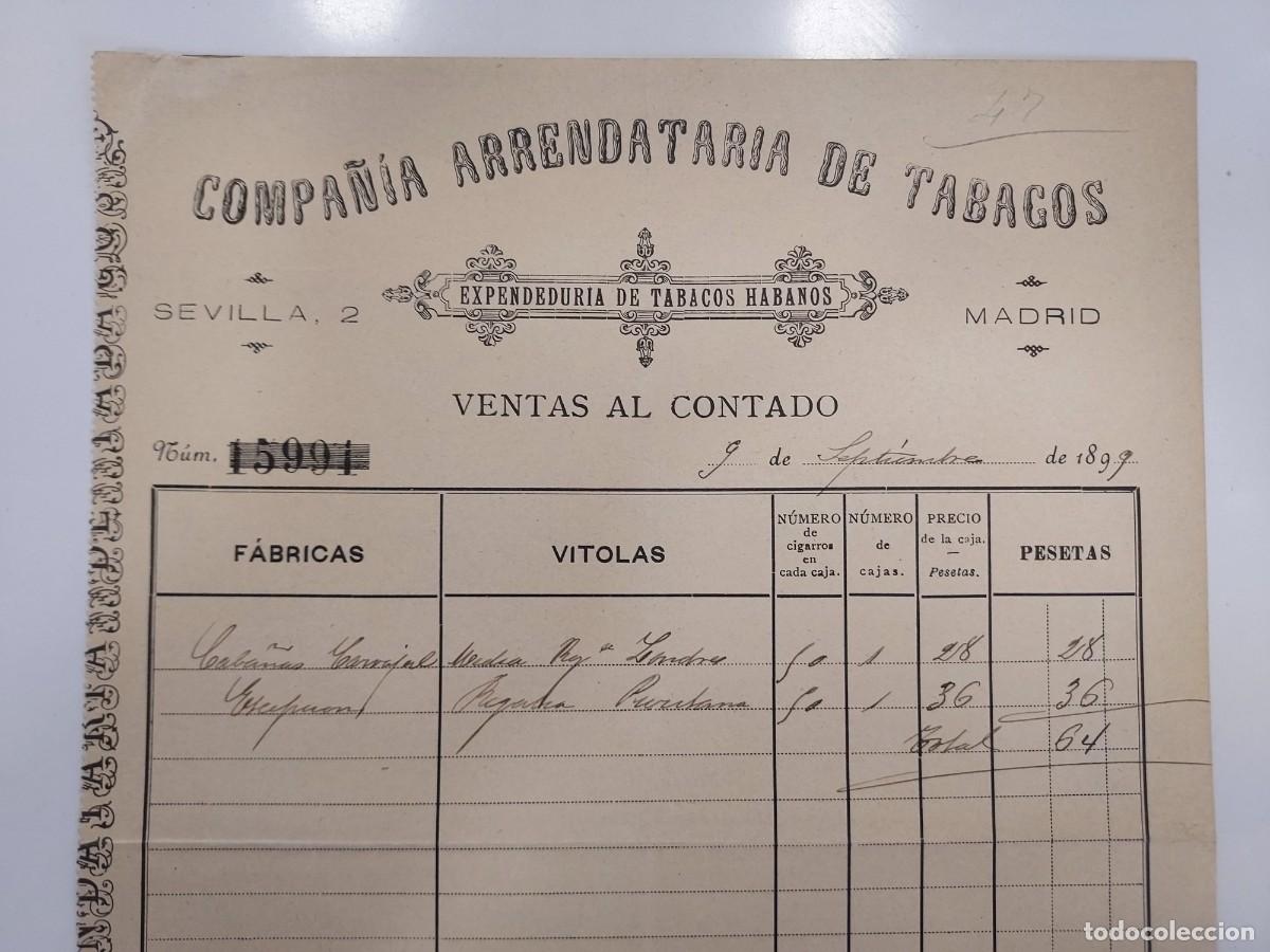 Facturas antiguas: FACTURA A&Ntilde;O 1899 COMPA&Ntilde;IA ARRENDATARIA DE TABACOS EXPENDURIA HABANOS. MADRID, CALLE SEVILLA