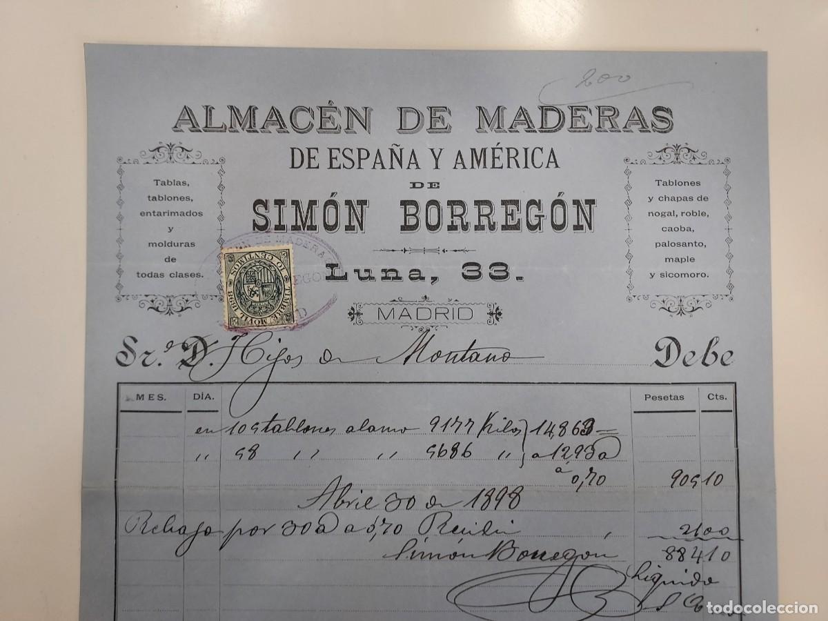 Facturas antiguas: FACTURA A&Ntilde;O 1898 MADRID. SIMON BORREGON ALMACEN MADERAS ESPA&Ntilde;A AMERICA, CALLE LUNA. HIJOS MONTANO
