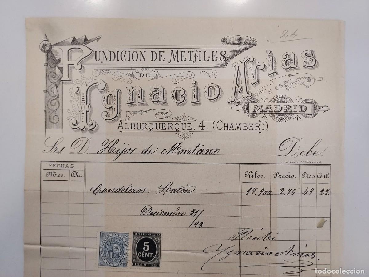 Facturas antiguas: FACTURA A&Ntilde;O 1898 MADRID CALLE ALBURQUERQUE. FUNDICION DE METALES IGNACIO ARIAS. HIJOS MONTANO