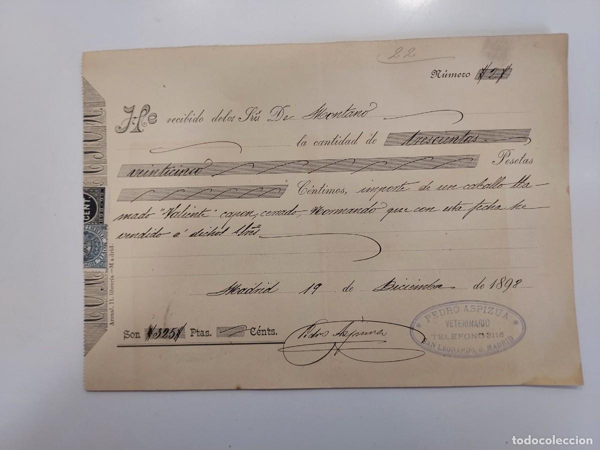 Facturas antiguas: A&ntilde;o 1898 Madrid recibo Pedro Aspizua veterinario a Hijos de Montano. Venta del caballo Valiente