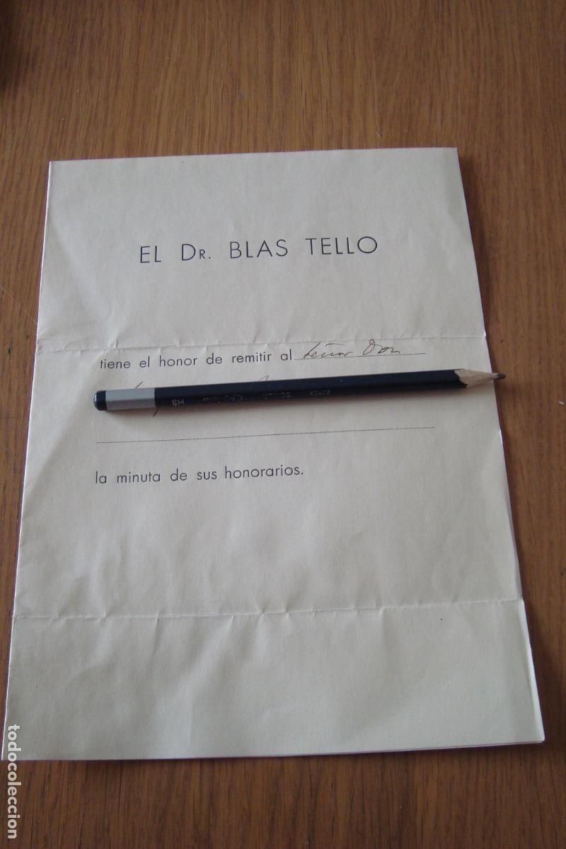 Facturas antiguas: ANTIGUA MINUTA HONORARIOS DR. BLAS TELLO SEVILLA 1939.