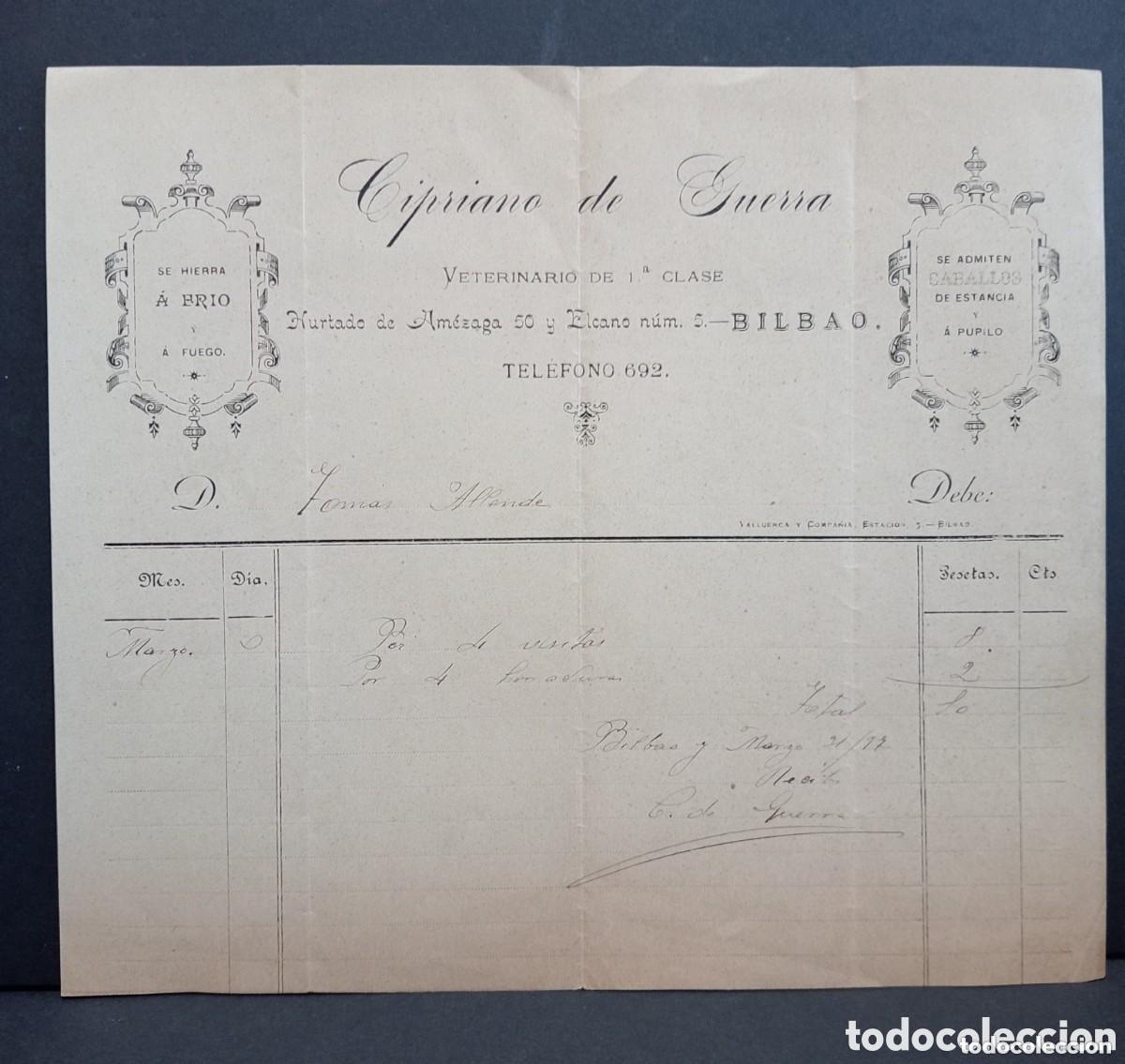 Alte Rechnungen: CIPRIANO DE GUERRA - VETERINARIO DE 1&ordf; CLASE. HURTADO DE AM&Eacute;ZAGA - BILBAO 1897. VALLUERCA Y COMPA&Ntilde;IA