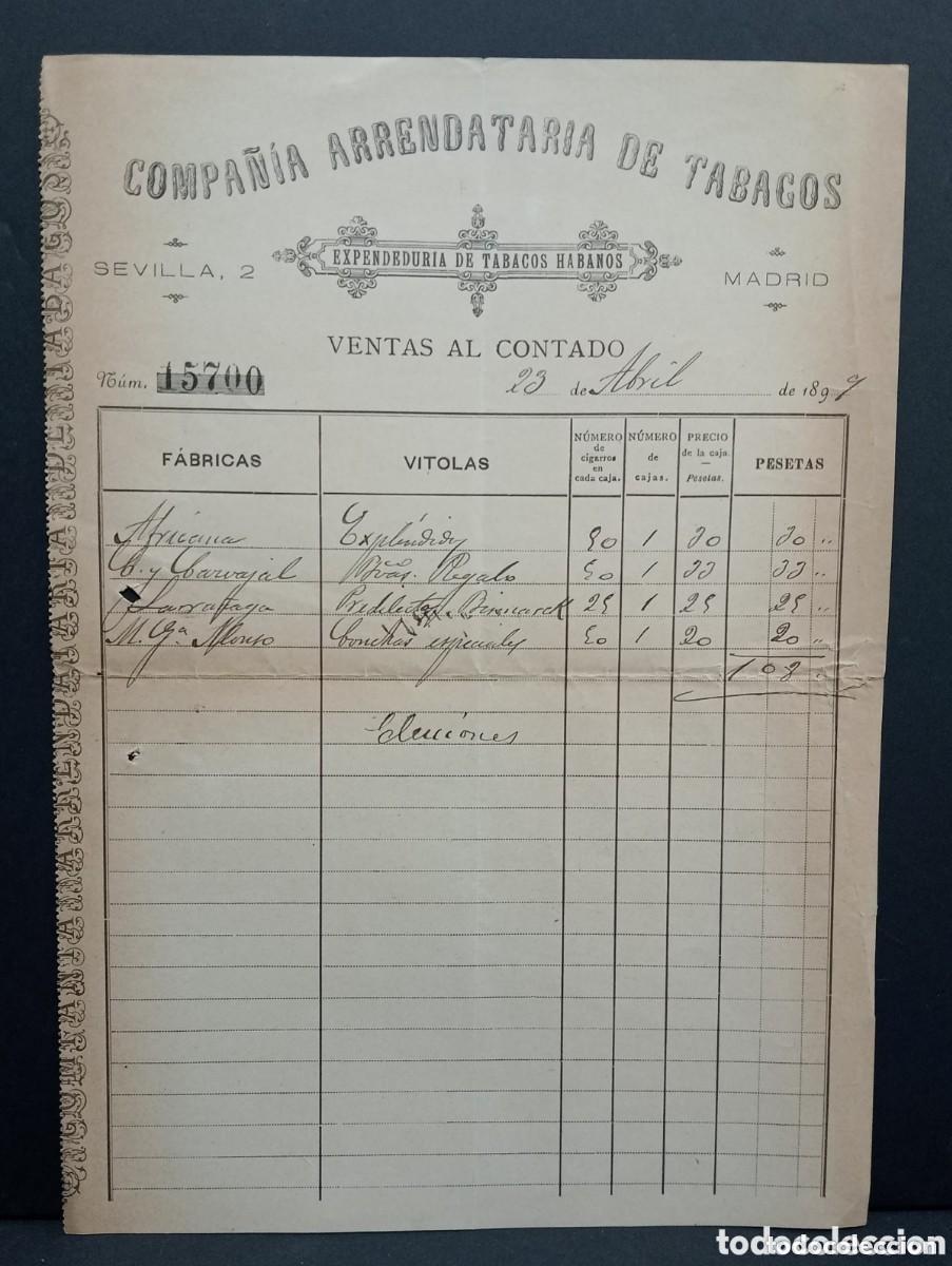 Facturas antiguas: COMPA&Ntilde;IA ARRENDATARIA DE TABACOS. EXPENDEDURIA DE TABACOS HABANOS. A&Ntilde;O 1899. CUENTAS DE ELECCIONES