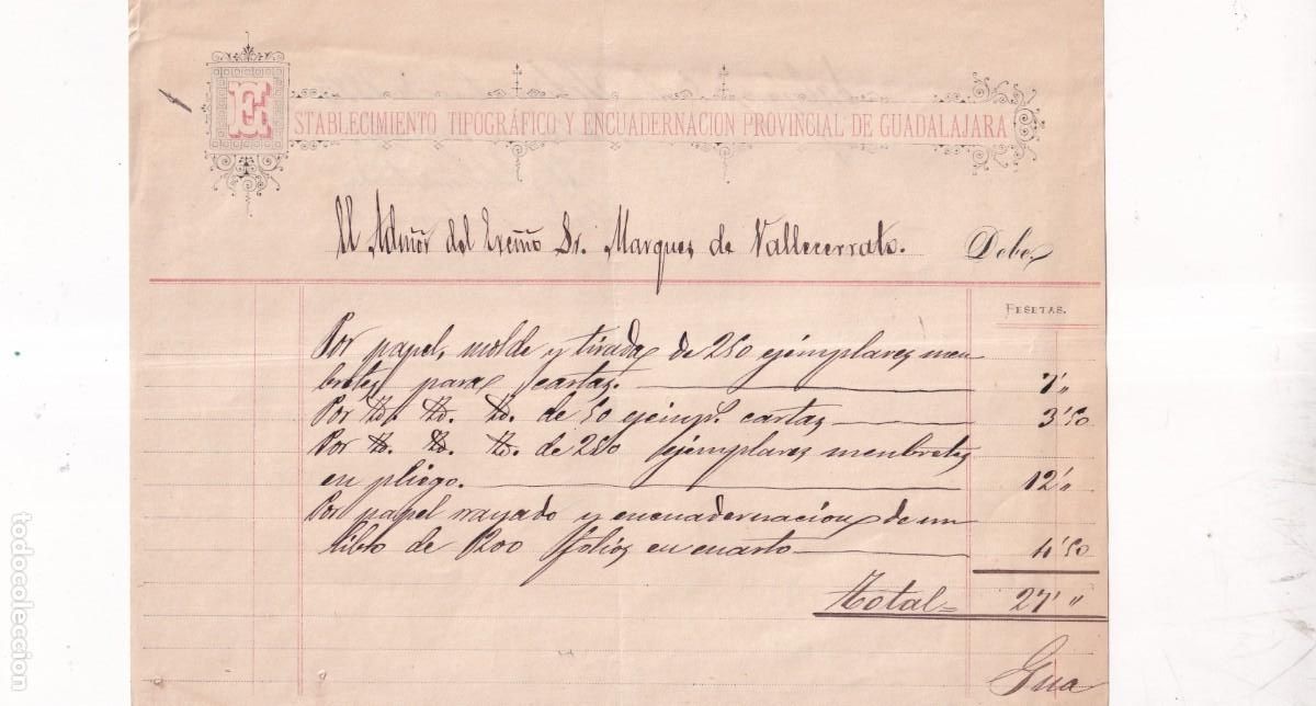 Facturas antiguas: ESTABLECIMIENTO TIPOGR&Aacute;FICO Y ENCUADERNACION PROVINCIAL DE GUADALAJARA. MARQUES VALLECERRATO. 1883