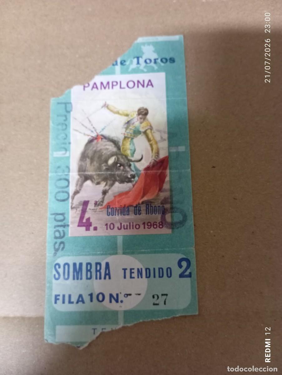 Facturas antiguas: ENTRADA PLAZA DE TOROS PAMPLONA 1968 / 3OO PTSA.