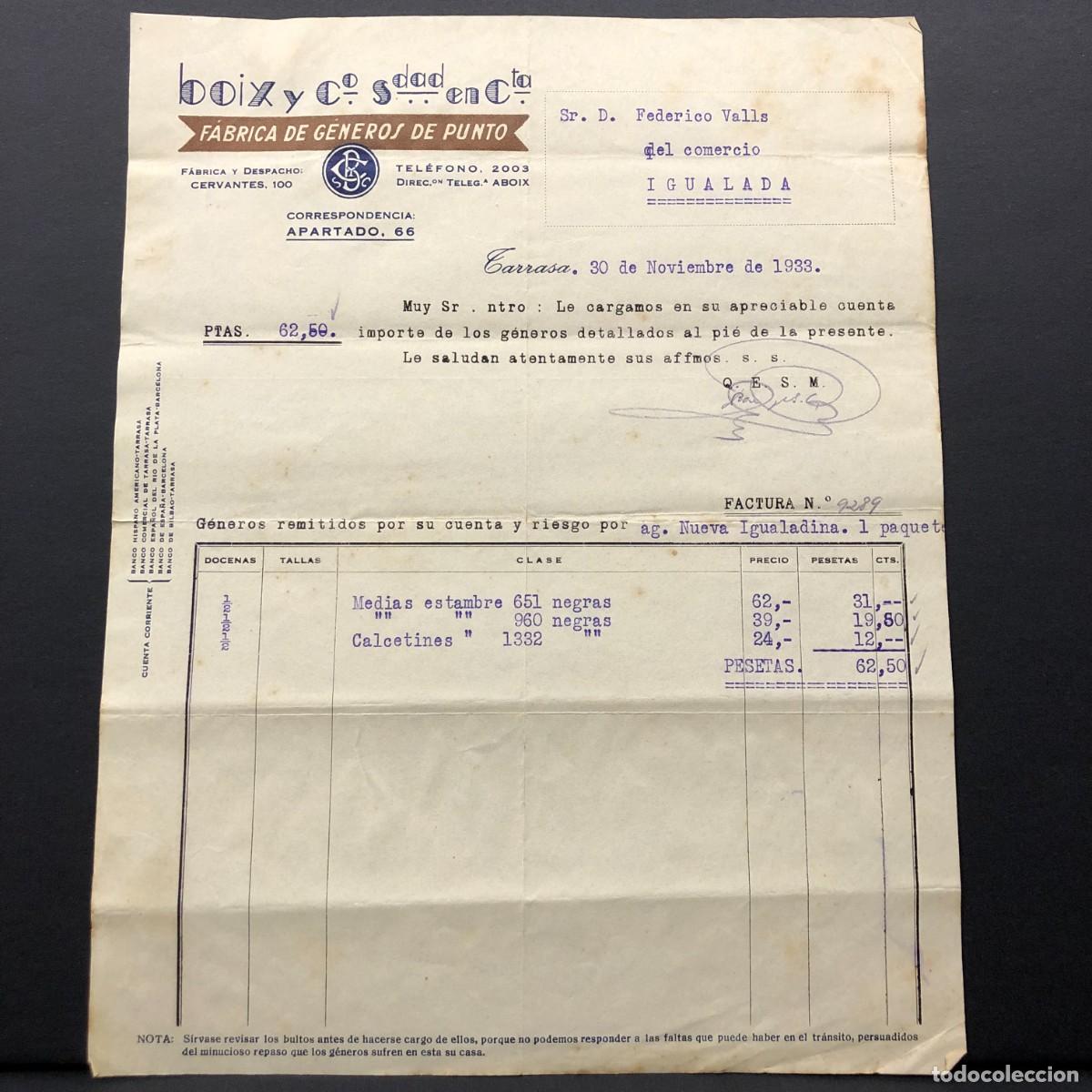Facturas antiguas: FACTURA COMERCIAL - BOIX Y C&ordm; F&Aacute;BRICA DE G&Eacute;NEROS DE PUNTO - IGUALADA - 1933 TERRASA - RAR&Iacute;SIMO / 47