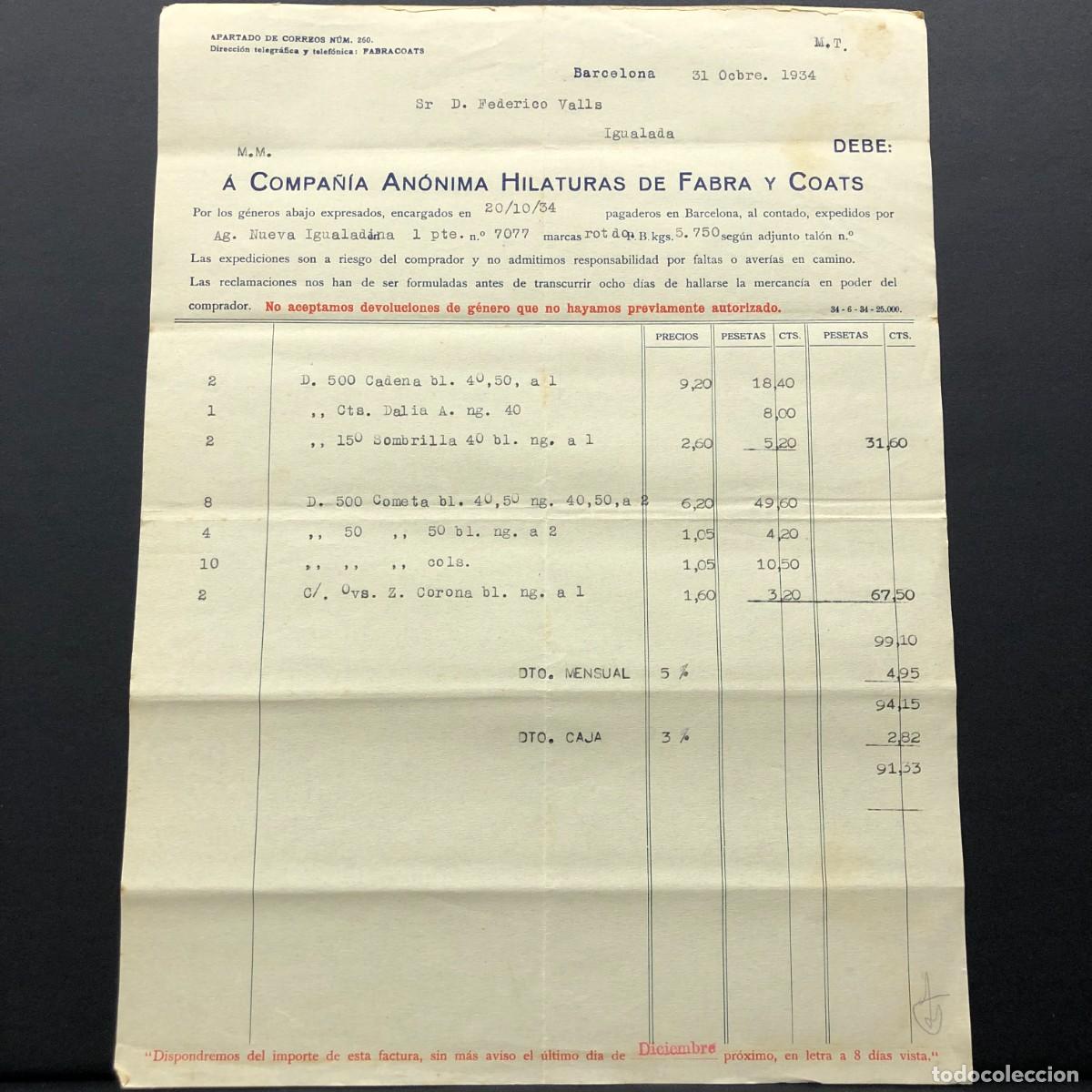 Facturas antiguas: FACTURA COMERCIAL - COMPA&Ntilde;&Iacute;A AN&Oacute;NIMA HILATURAS DE FABRA Y COATS - IGUALADA 1934 - RAR&Iacute;SIMO / 62