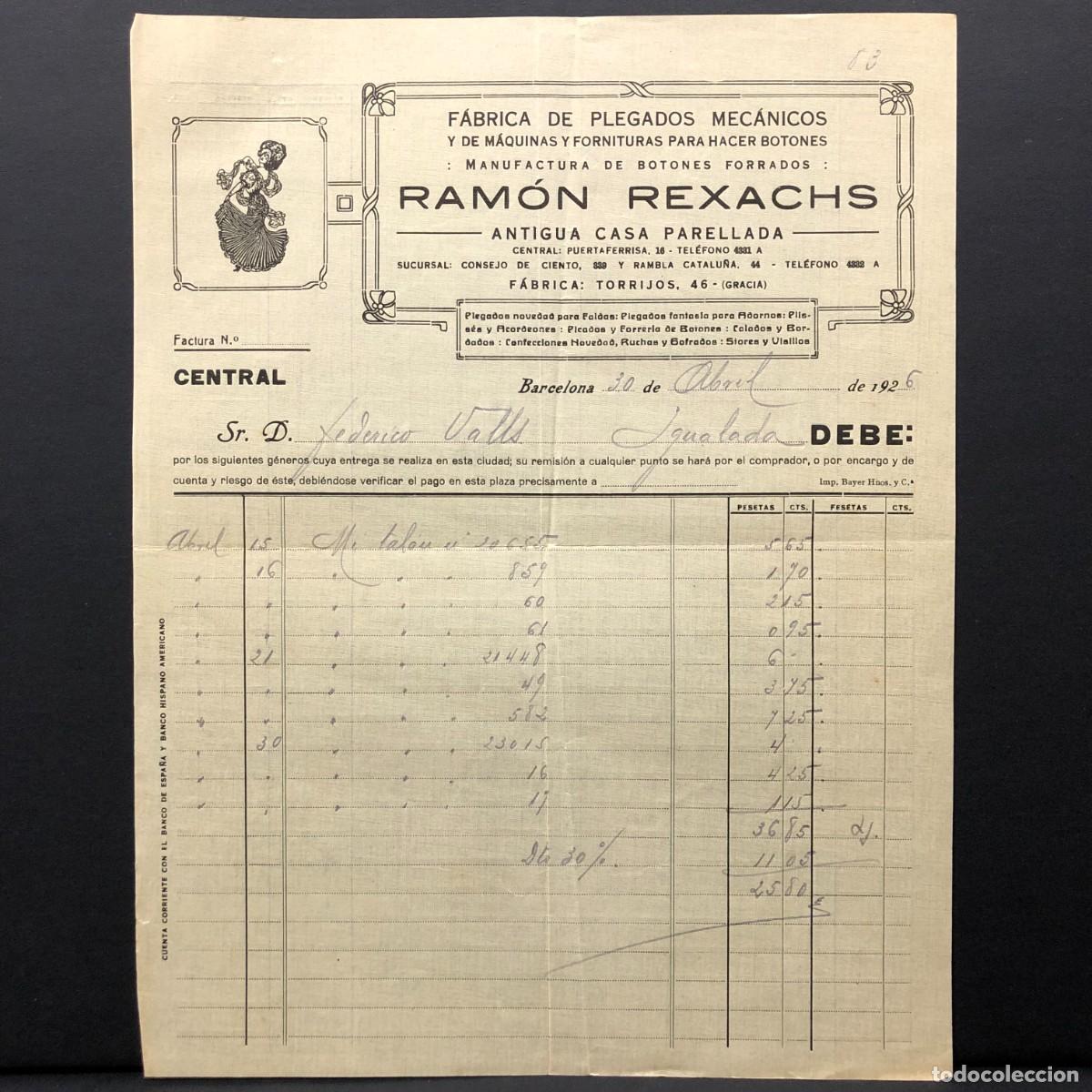 Facturas antiguas: FACTURA COMERCIAL - RAM&Oacute;N REXACHS - F&Aacute;BRICA DE PLEGADOS MEC&Aacute;NICOS - BARCELONA 1926 - RAR&Iacute;SIMO / 85