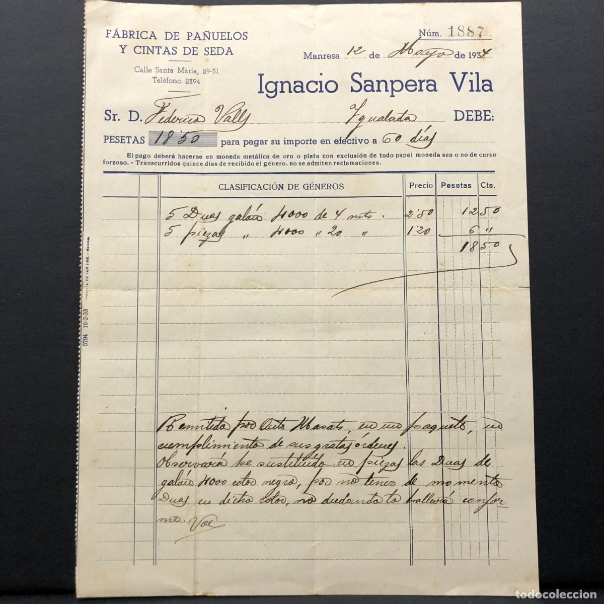 Facturas antiguas: FACTURA COMERCIAL - IGNACIO SANPERA VILA - F&Aacute;BRICA DE PA&Ntilde;UELOS DE SEDA - 1934 MANRESA RAR&Iacute;SIMO / 95