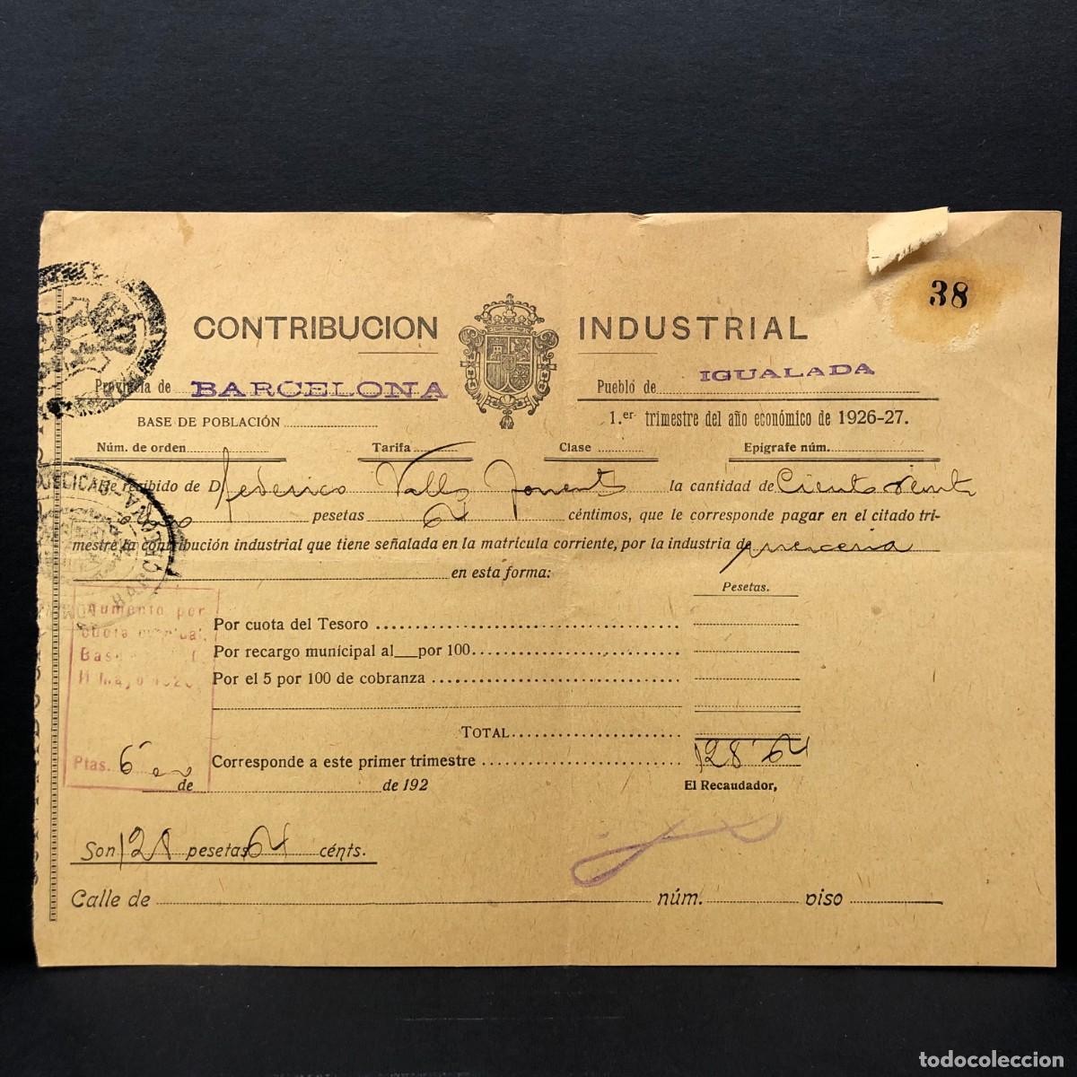 Facturas antiguas: RECIBO - CONTRIBUCION INDUSTRIAL - 1926 - IGUALADA - RAR&Iacute;SIMO / 110