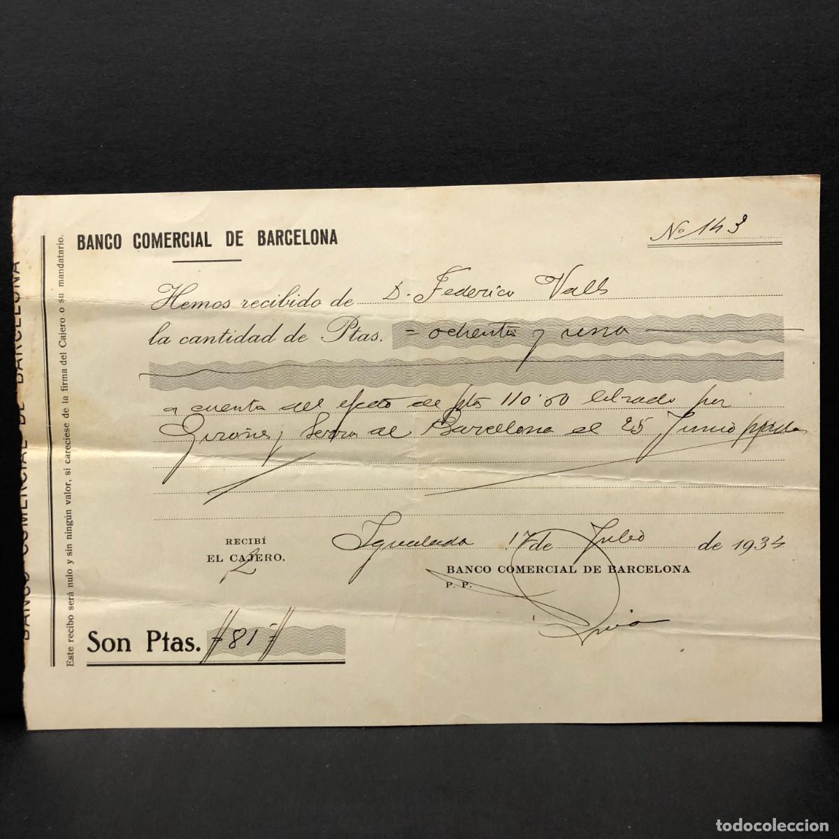 Facturas antiguas: RECIBO COMERCIAL - BANCO COMERCIAL DE BARCELONA IGUALADA - 1934 - RAR&Iacute;SIMO / 120