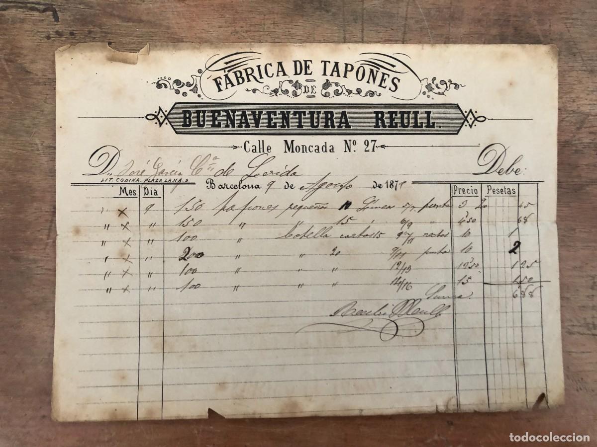 Facturas antiguas: ENCABEZADO FACTURA FABRICA DE TAPONES BUENAVENTURA REULL, 9 DE AGOSTO DE 1879
