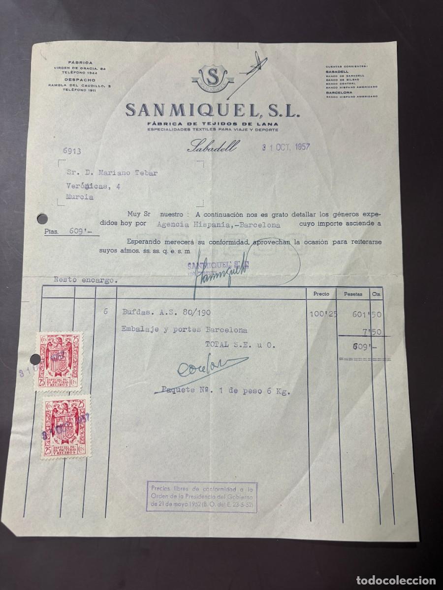 Facturas antiguas: FACTURA. SAN MIQUEL, S.L. F&Aacute;BRICA DE TEJIDOS DE LANA. SABADELL, 1957.