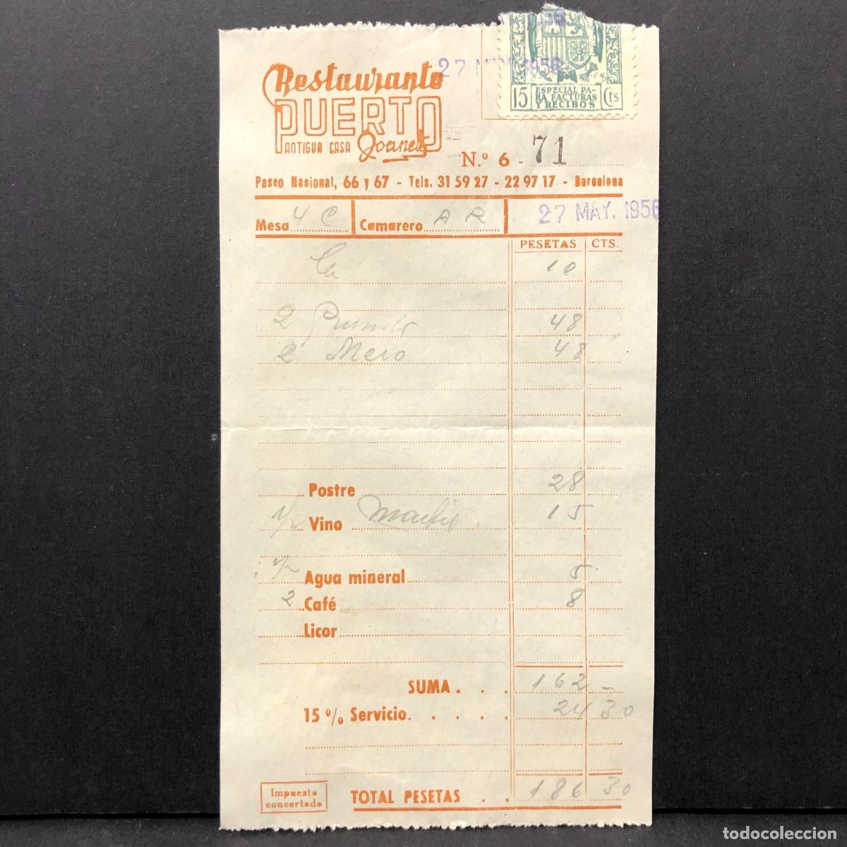 Fatture antiche: RECIBO - RESTAURANTE PUERTO - ANTIGUA CASA JOANET - BARCELONA - 1956 / 5286