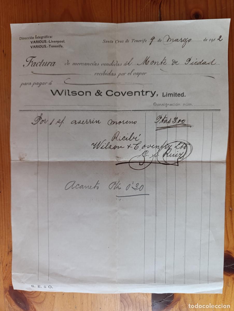 Facturas antiguas: FACTURA CONSIGNATARIA &rdquo;WILSON & COVENTRY&rdquo;. MANUSCRITA Y FIRMA ORIGINAL. 09 DE MARZO DE 1912. A1