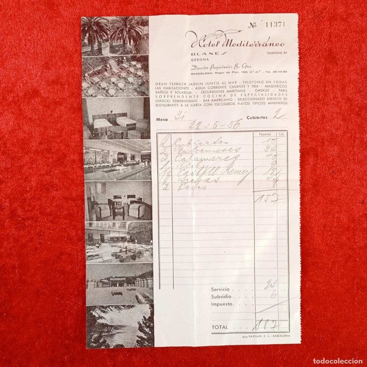 Facturas antiguas: HOTEL MEDITERR&Aacute;NEO - BLANES - GERONA - FACTURA COMERCIAL ESTANCIA - 1956 / 757