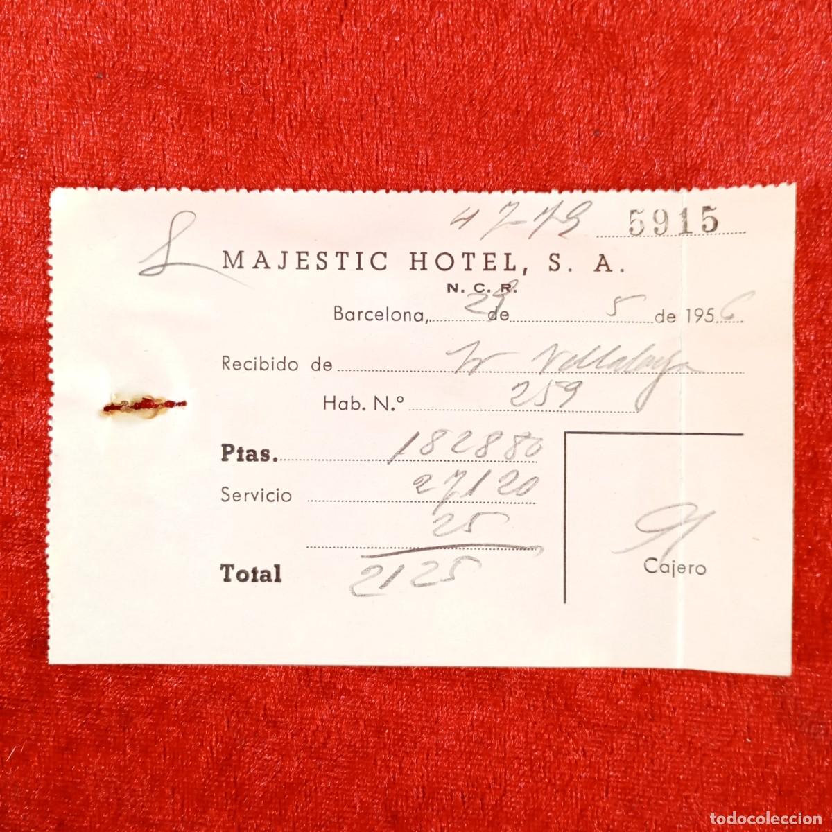 Facturas antiguas: MAJESTIC HOTEL - BARCELONA - PASEO DE GRACIA - 1956 - RECIBO / 763