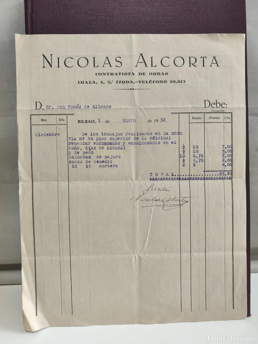 Faturas antigas: NICOLAS ALCORTA. CONTRATISTA DE OBRAS. BILBAO 1932