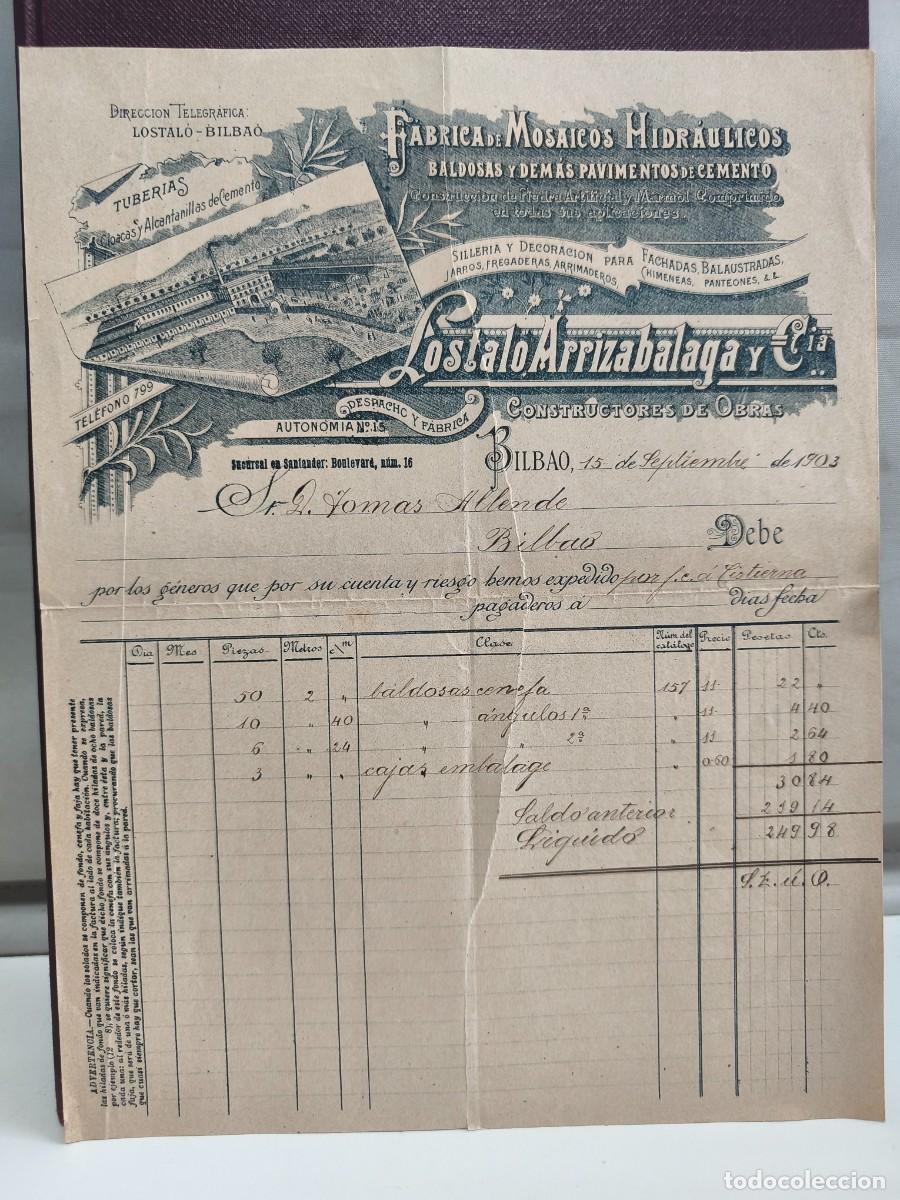 Alte Rechnungen: F&Aacute;BRICA DE MOSAICOS HIDR&Aacute;ULICOS. CEMENTO. LOSTALO, ARRIZABALAGA Y CIA. BILBAO 1903.
