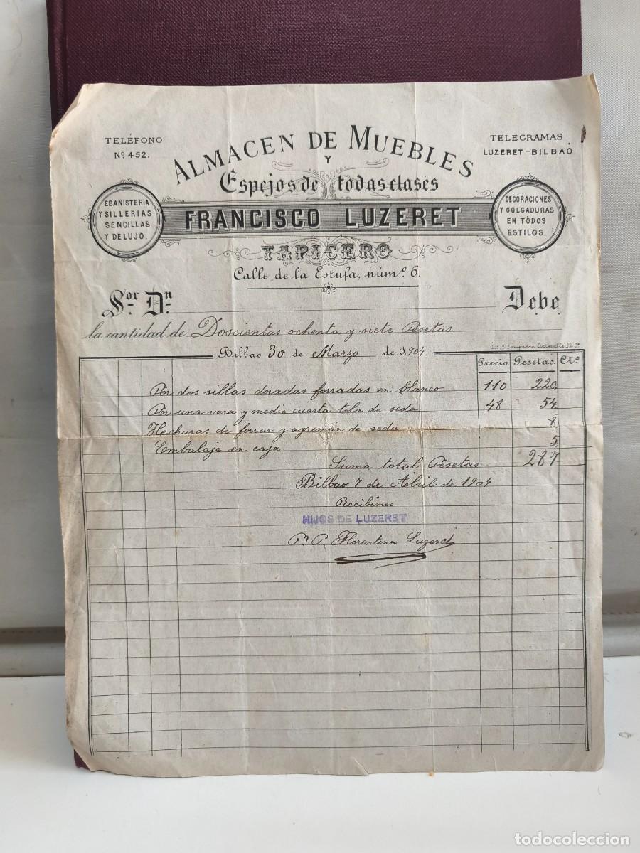 Factures anciennes: ALMACEN DE MUEBLES Y ESPEJOS DE TODAS CLASES FRANCISCO LUZERET. TAPICERO. BILBAO 1904.