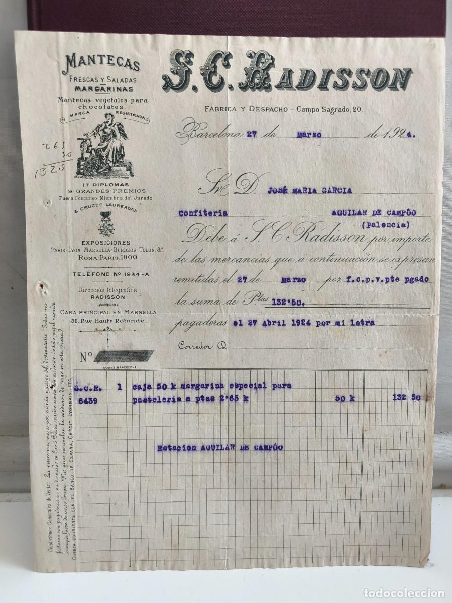 Old Invoices: MANTECAS FRESCAS Y SALADAS. S.C. RADISSON. BARCELONA 1924.