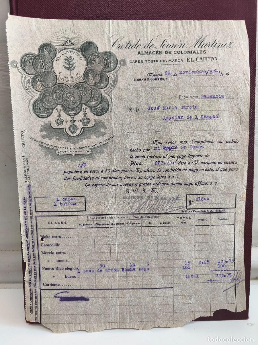 Old Invoices: CR&Oacute;TIDO DE SIM&Oacute;N MART&Iacute;NEZ. ALMAC&Eacute;N DE COLONIALES. CAF&Eacute;S TOSTADOS EL CAFETO PUERTO RICO. MADRID 1924