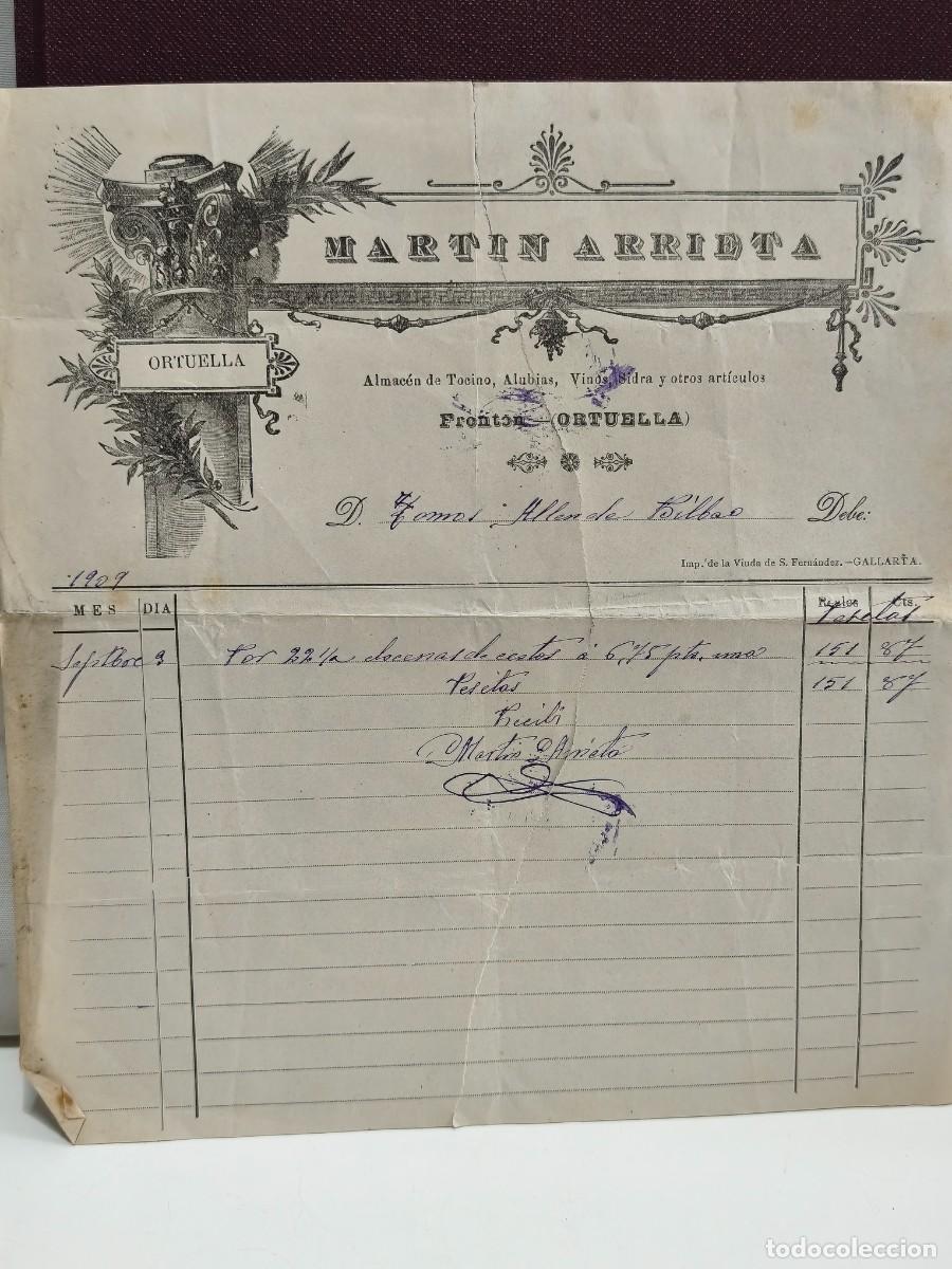 Facturas antiguas: MARTIN ARRIETA. ALMACEN DE TOCINO, ALUBIAS,VINOS&hellip; ORTUELLA 1909.