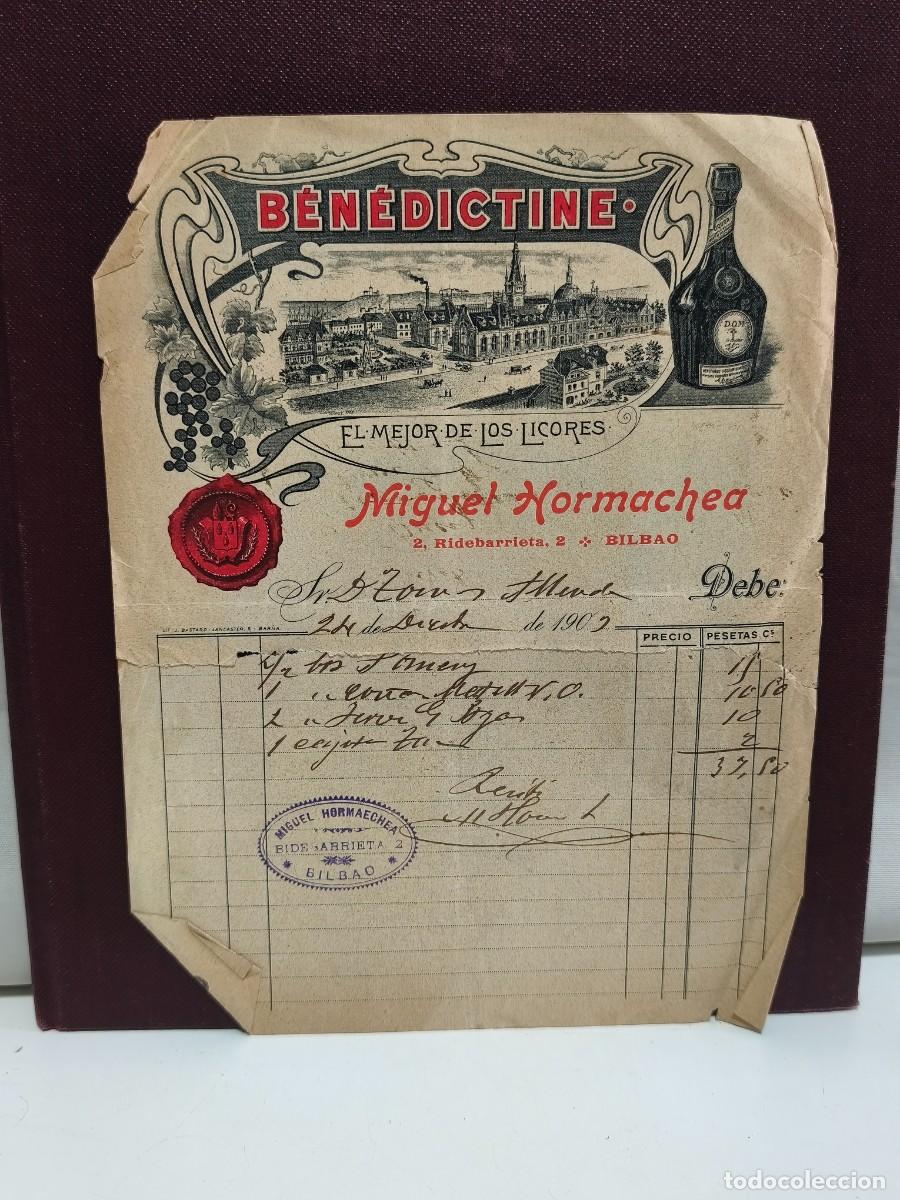 Faturas antigas: BENEDICTINE. EL MEJOR DE LOS LICORES. MIGUEL HORMAECHEA. BILBAO 1909.