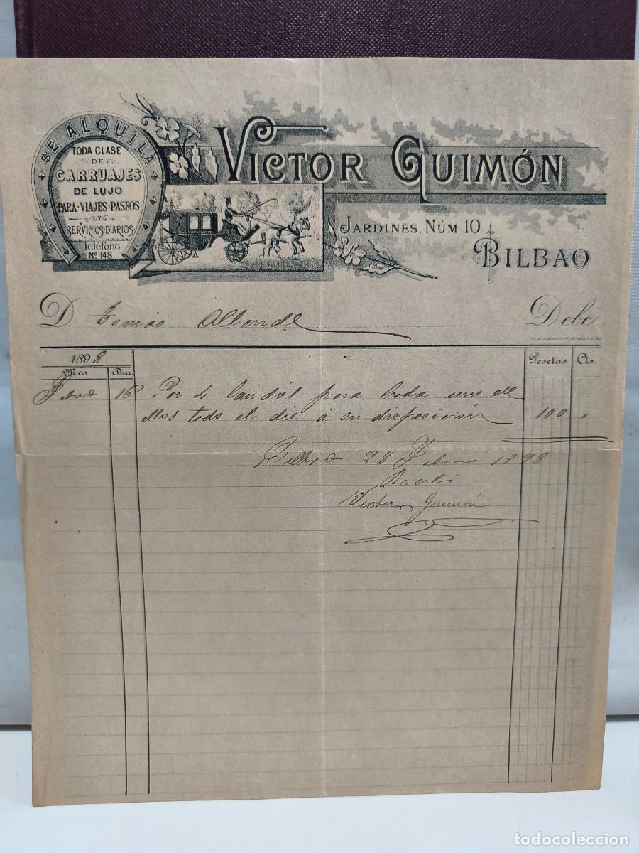 Faturas antigas: VICTOR GUIM&Oacute;N. SE ALQUILA TODA CLASE DE CARRUAJES DE LUJO. BILBAO 1898.